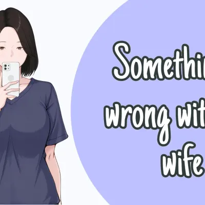 Something is wrong with my wife cover