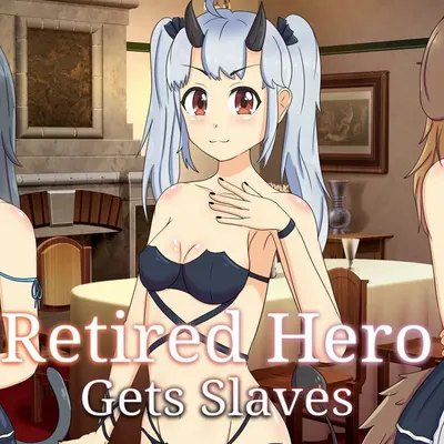 Retired Hero Gets Slaves cover