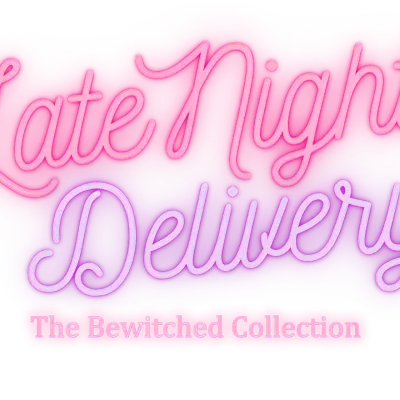 Late Night Delivery The Bewitched Collection cover