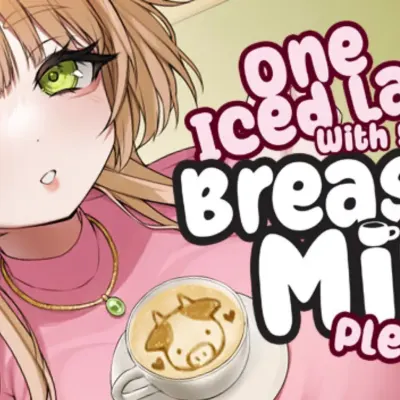 One Iced Latte With Your Breast Milk, Please! cover