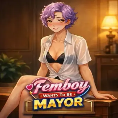 Femboy Wants To Be Mayor cover